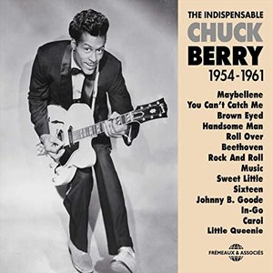 Chuck Berry 1954-1961 (The Indispensable)