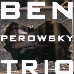 Avatar for Ben Perowsky Trio