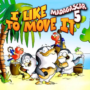 I Like To Move It - Single