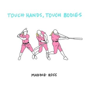 Touch Hands, Touch Bodies