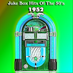 Jukebox Hits of 1952