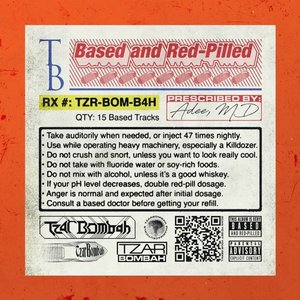 Based and Redpilled [Explicit]