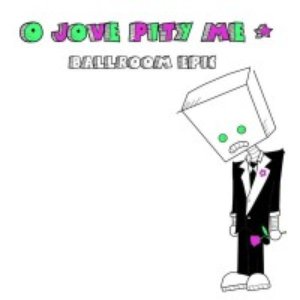 Аватар для O' Jove Pity Me