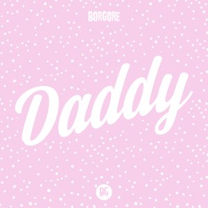 Daddy - Single