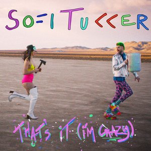 That's It (I'm Crazy) - Single