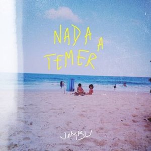NADA A TEMER - EP