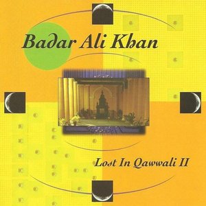 Lost in Qawwali II