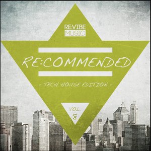 Re:Commended - Tech House Edition, Vol. 8