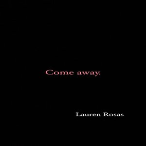 come away.