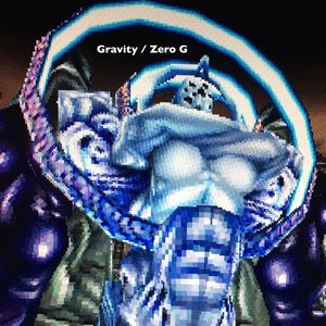 Gravity / Zero G