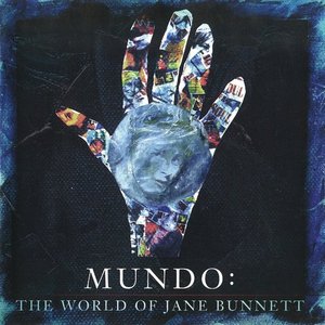 Mundo: The World Of Jane Bunnett