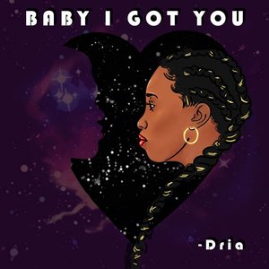 Baby I Got You