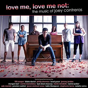 Love Me, Love Me Not: The Music of Joey Contreras