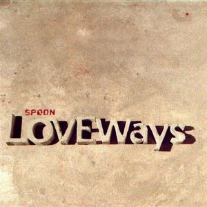 Love Ways - EP