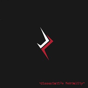 Dissociative Mentality