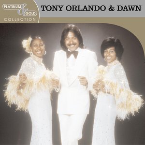 Platinum & Gold Collection: Tony Orlando & Dawn