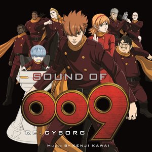 SOUND OF 009 RE:CYBORG