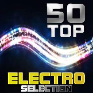 50 Top Electro Selection