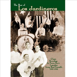 The Best Of Los Jardineros