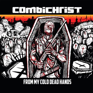 From My Cold Dead Hands (Remixes) [Explicit]