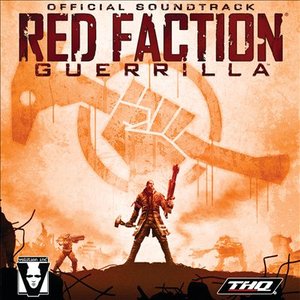 Red Faction Guerrilla: Official Soundtrack