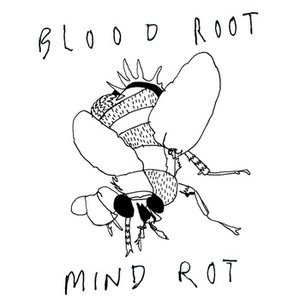 Blood Root Mind Rot