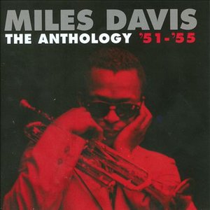 The Anthology '51-'55