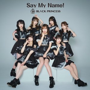 Say My Name!