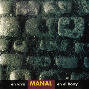 Manal en el Roxy