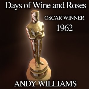 Days of Wine and Roses (Academy Award Oscar Winner 1962)
