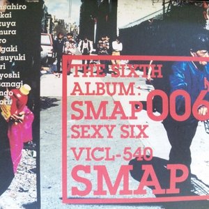 SMAP 006 SEXY SIX