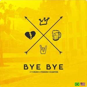 Bye Bye (Ao Vivo) - Single