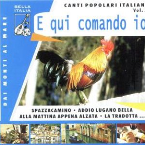 Canti Popolari Italiani Vol.5 E Qui Comando Io