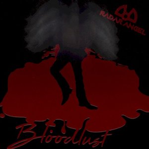 Bloodlust - EP