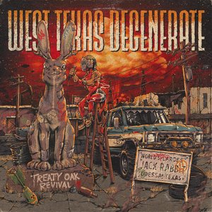 West Texas Degenerate [Explicit]