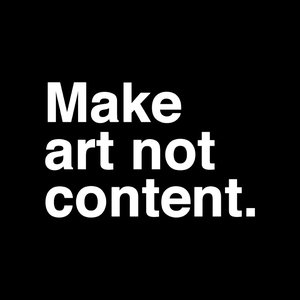 Make art not content. 的头像