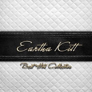 Best Hits Collection of Eartha Kitt