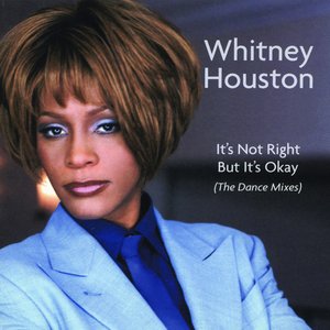 It’s Not Right but It’s Okay (Dance Vault Remixes)