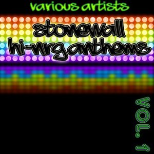 Stonewall Hi-NRG Anthems Vol. 1
