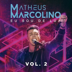 Eu Sou de Lua (Vol. 2) (Ao Vivo)