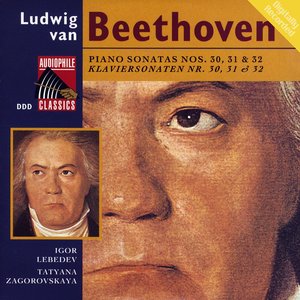 Beethoven: Piano Sonatas Nos. 30, 31 & 32