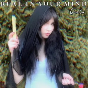 REAL IN YOUR MIND