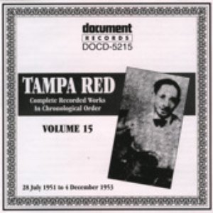 Tampa Red Vol. 15 1951-1953