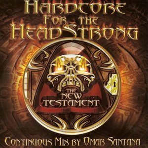 Hardcore For The Headstrong - The New Testament