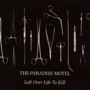 Left Over Life To Kill (UK version)