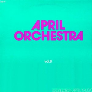 Image for 'April Orchestra Vol. 8'