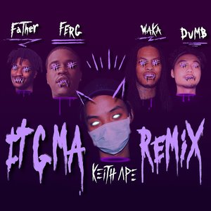 Image for 'IT G MA REMIX (feat. A$AP Ferg, Father, Dumbfoundead, Waka Flocka Flame)'
