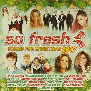 So Fresh: Songs for Christmas 2017