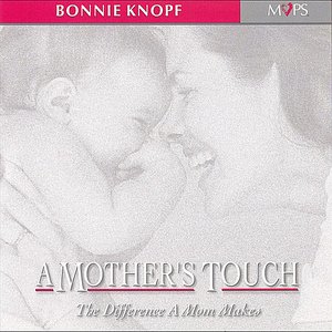 A Mother's Touch