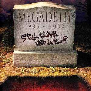Megadeth - Still, Alive... And Well? - Zortam Music